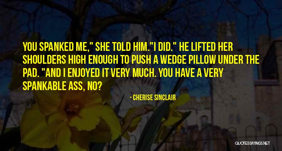 Danemark Carte Quotes By Cherise Sinclair Danemark Carte Quotes By Cherise Sinclair