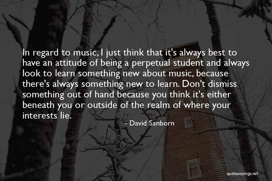 Danemorit Quotes By David Sanborn Danemorit Quotes By David Sanborn