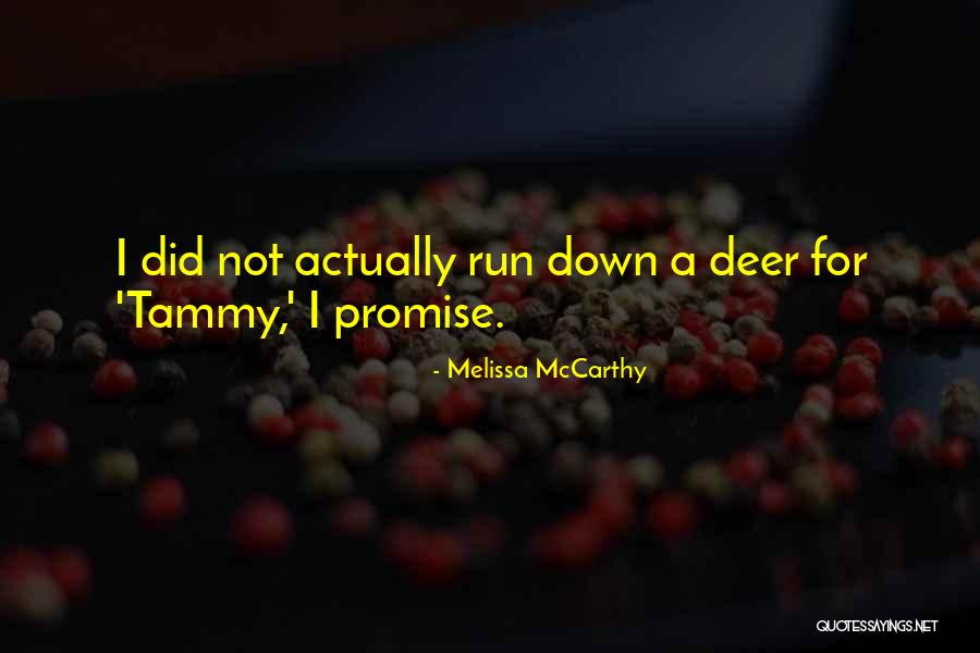Danenberg Design Quotes By Melissa McCarthy Danenberg Design Quotes By Melissa McCarthy