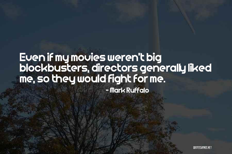 Daner Quotes By Mark Ruffalo Daner Quotes By Mark Ruffalo