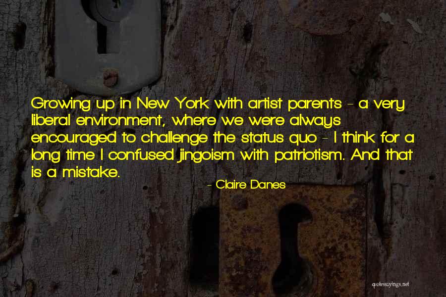 Danes Quotes By Claire Danes Danes Quotes By Claire Danes