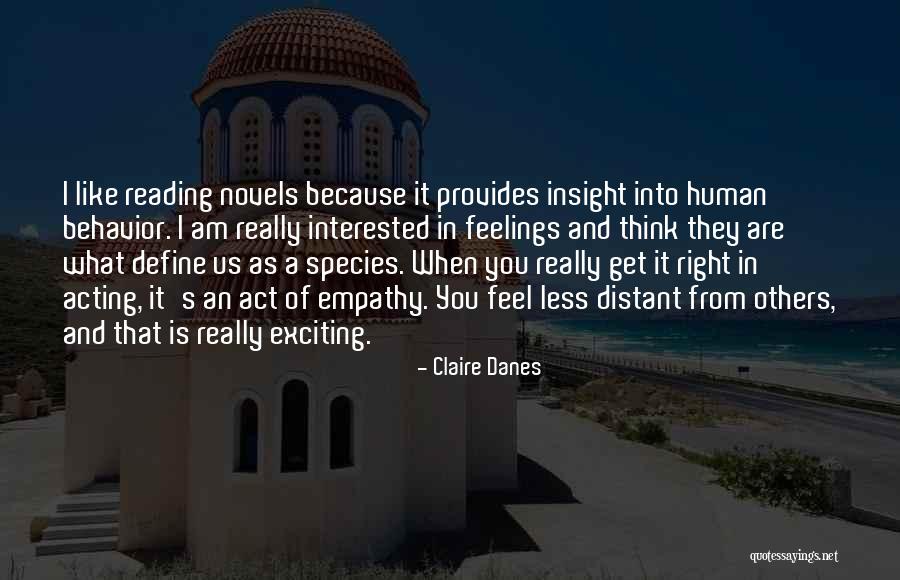 Danes Quotes By Claire Danes