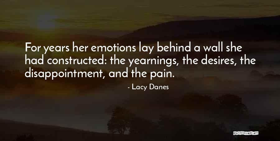 Danes Quotes By Lacy Danes Danes Quotes By Lacy Danes