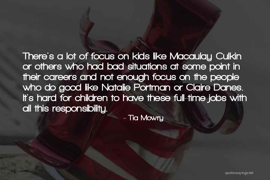 Danes Quotes By Tia Mowry