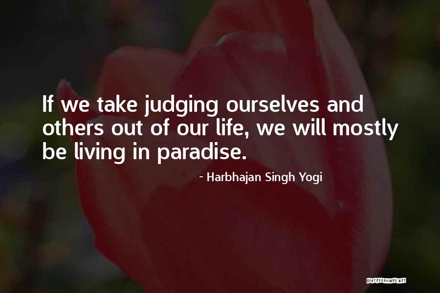 Daneshia Toomer Quotes By Harbhajan Singh Yogi Daneshia Toomer Quotes By Harbhajan Singh Yogi