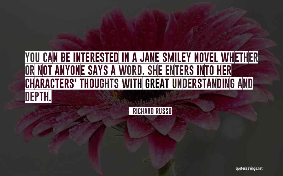 Danevang Quotes By Richard Russo Danevang Quotes By Richard Russo
