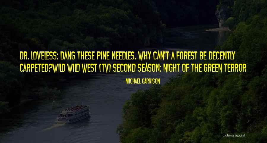 Dang Quotes By Michael Garrison Dang Quotes By Michael Garrison