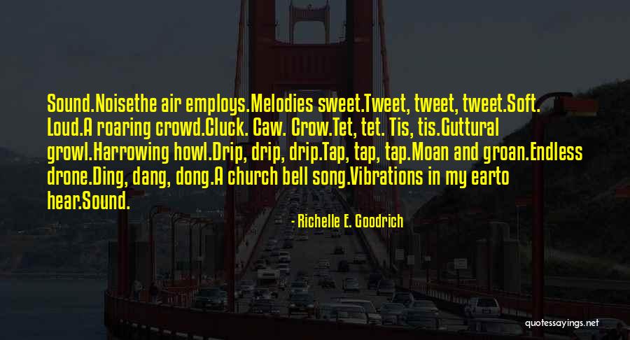 Dang Quotes By Richelle E. Goodrich Dang Quotes By Richelle E. Goodrich