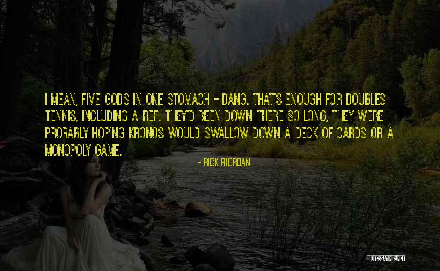 Dang Quotes By Rick Riordan Dang Quotes By Rick Riordan