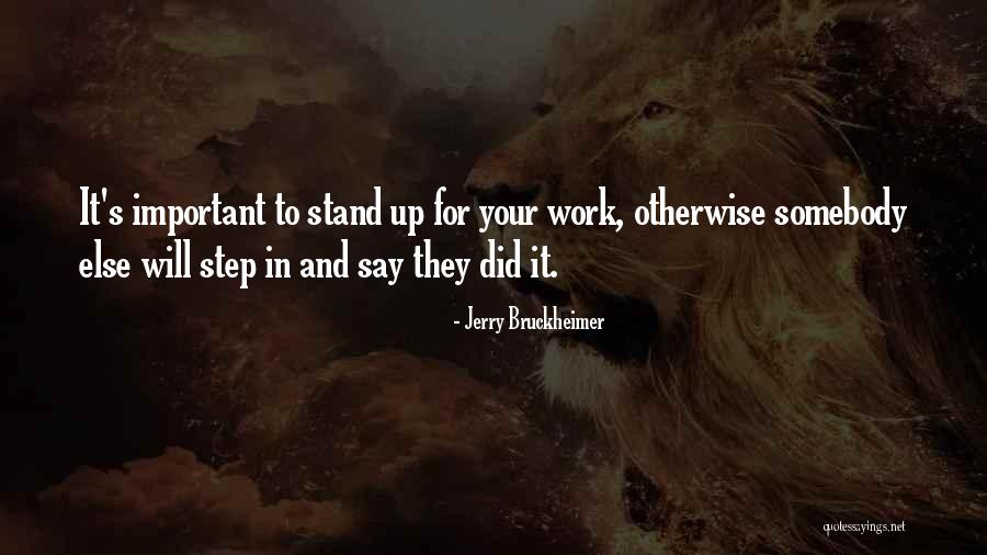Dangaus Valdovai Quotes By Jerry Bruckheimer Dangaus Valdovai Quotes By Jerry Bruckheimer
