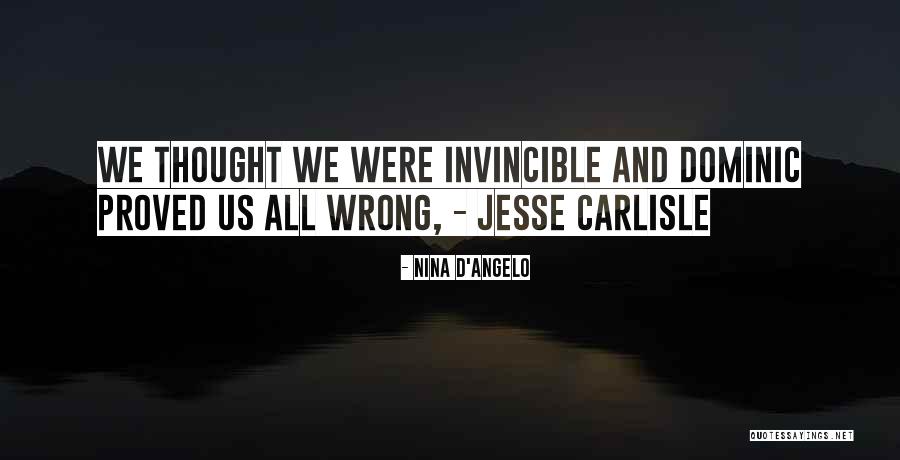 D'angelo Quotes By Nina D'Angelo D'angelo Quotes By Nina D'Angelo