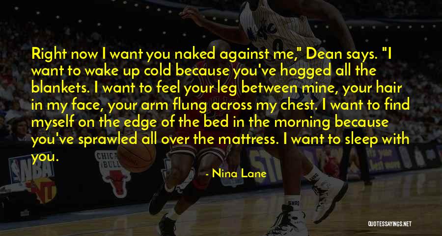 Dangely Sierra Quotes By Nina Lane Dangely Sierra Quotes By Nina Lane