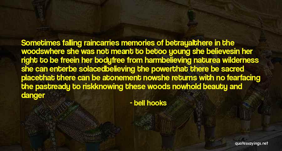 Danger And Fear Quotes By Bell Hooks Danger And Fear Quotes By Bell Hooks