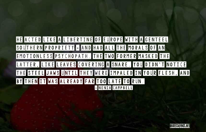 Danger And Fear Quotes By Nenia Campbell Danger And Fear Quotes By Nenia Campbell