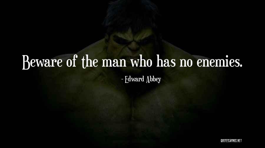 Danger Dolls Quotes By Edward Abbey Danger Dolls Quotes By Edward Abbey
