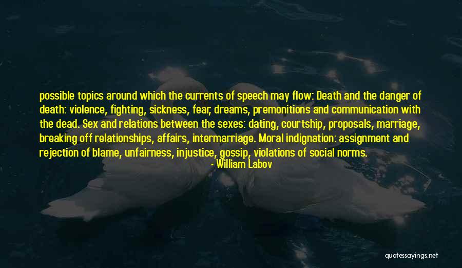 Danger Of Gossip Quotes By William Labov Danger Of Gossip Quotes By William Labov