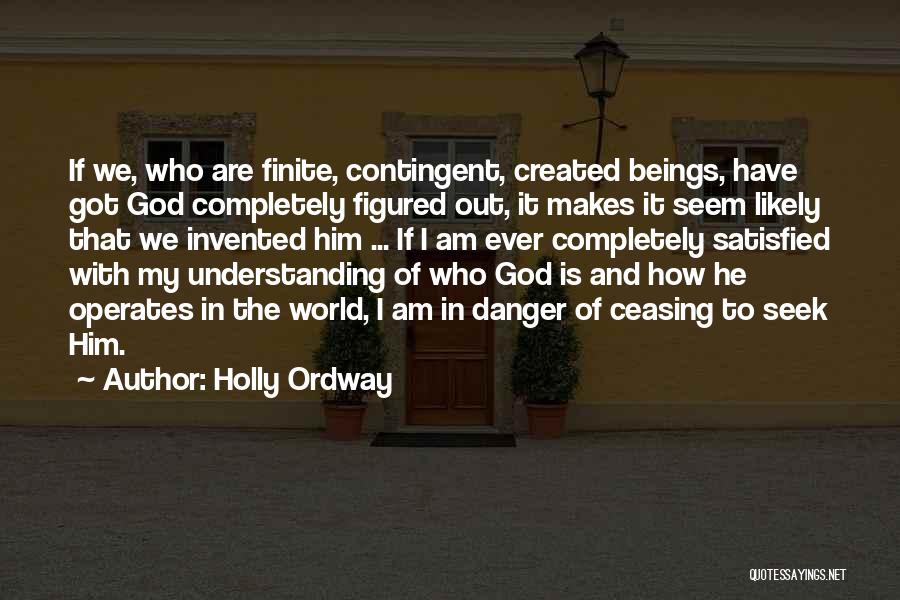 Danger Of Knowledge Quotes By Holly Ordway