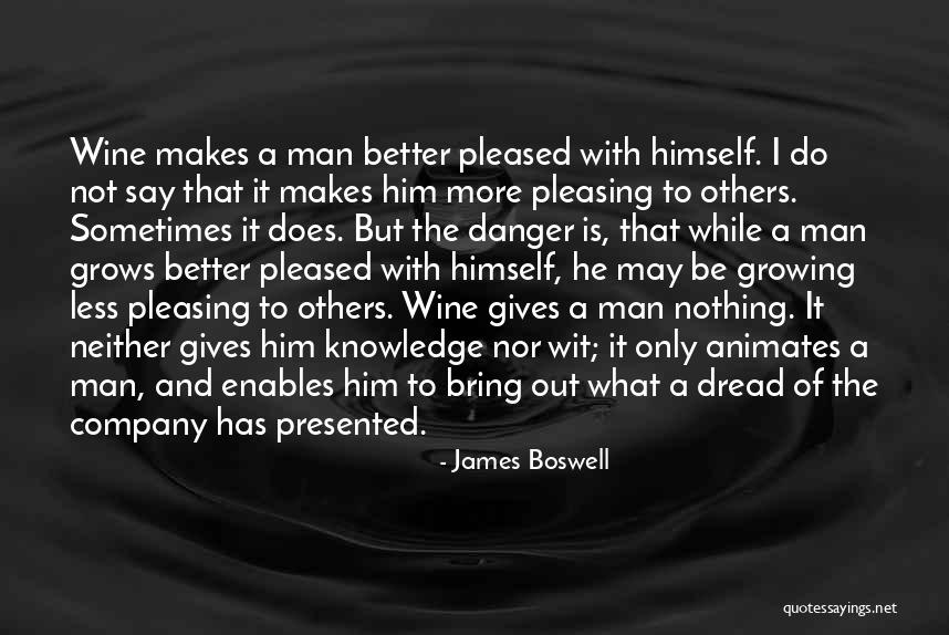 Danger Of Knowledge Quotes By James Boswell