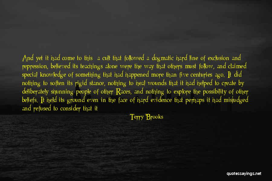 Danger Of Knowledge Quotes By Terry Brooks