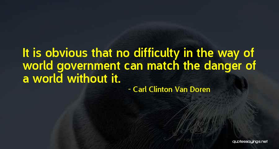 Danger Of Law Quotes By Carl Clinton Van Doren Danger Of Law Quotes By Carl Clinton Van Doren