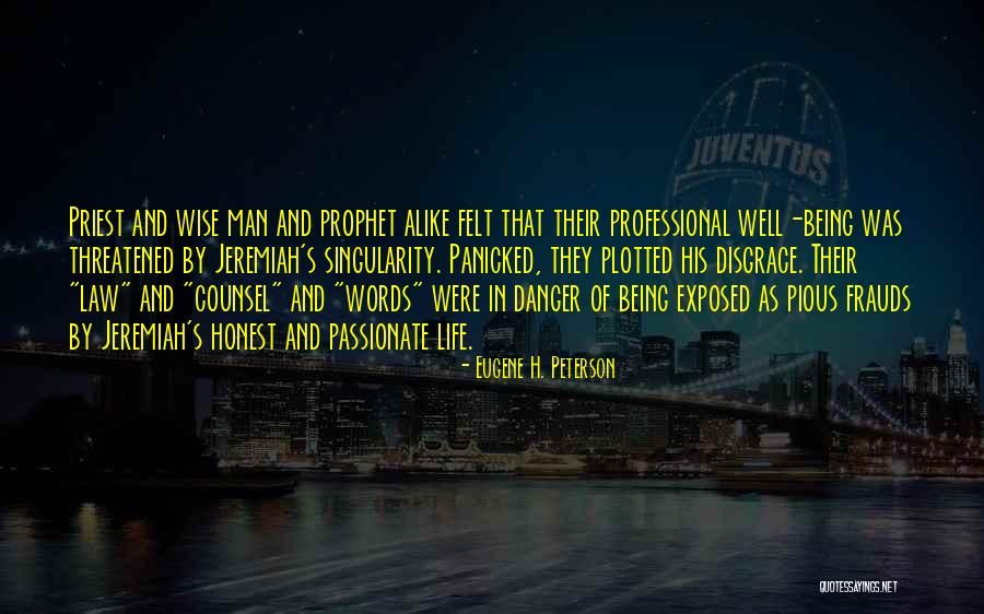 Danger Of Law Quotes By Eugene H. Peterson Danger Of Law Quotes By Eugene H. Peterson