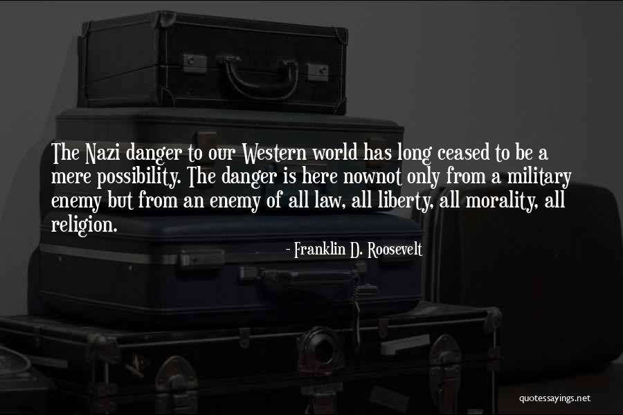 Danger Of Law Quotes By Franklin D. Roosevelt Danger Of Law Quotes By Franklin D. Roosevelt