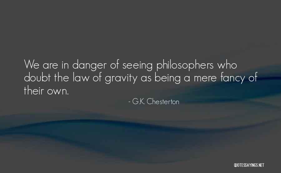 Danger Of Law Quotes By G.K. Chesterton Danger Of Law Quotes By G.K. Chesterton