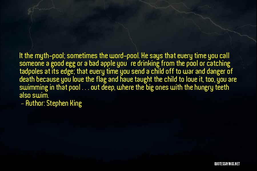 Danger Of Love Quotes By Stephen King