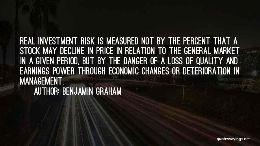 Danger Of Power Quotes By Benjamin Graham