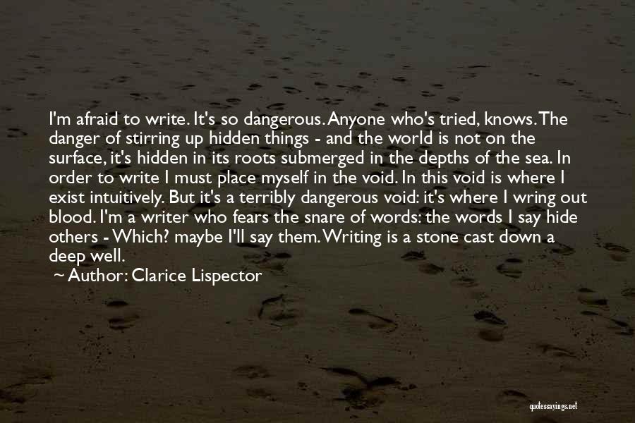 Danger Of Words Quotes By Clarice Lispector