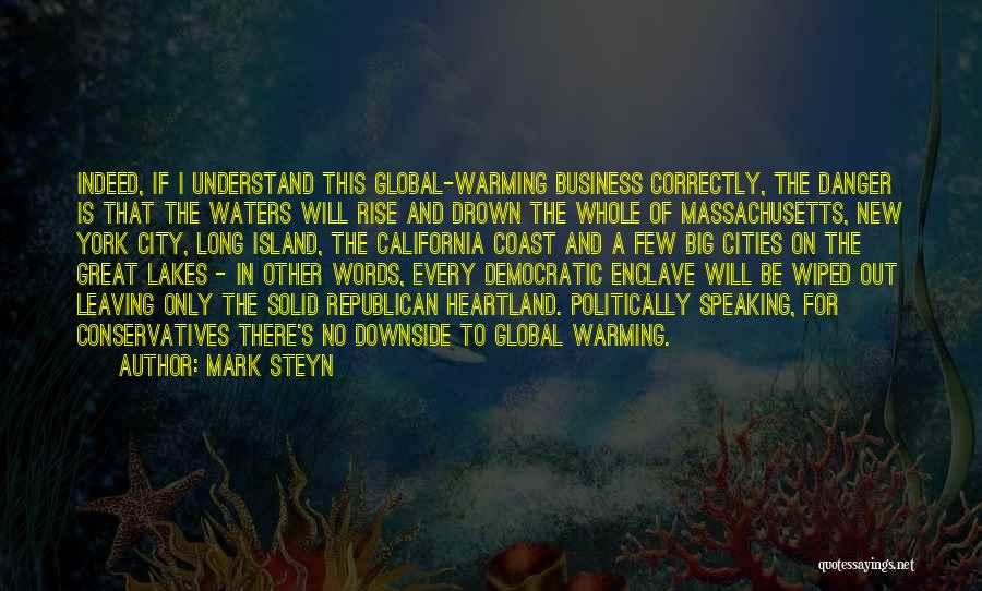 Danger Of Words Quotes By Mark Steyn