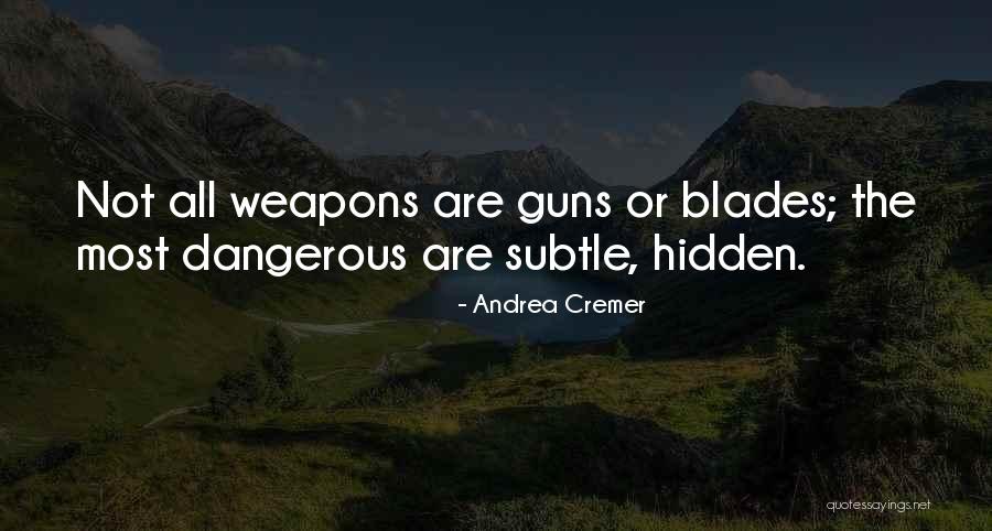 Danger Or Risk Quotes By Andrea Cremer Danger Or Risk Quotes By Andrea Cremer