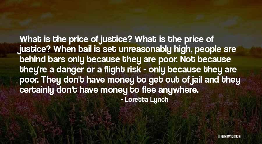 Danger Or Risk Quotes By Loretta Lynch Danger Or Risk Quotes By Loretta Lynch