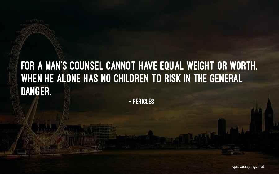 Danger Or Risk Quotes By Pericles Danger Or Risk Quotes By Pericles