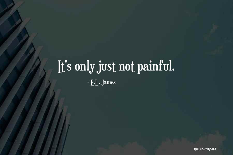Danger Ormagrogg Quotes By E.L. James Danger Ormagrogg Quotes By E.L. James