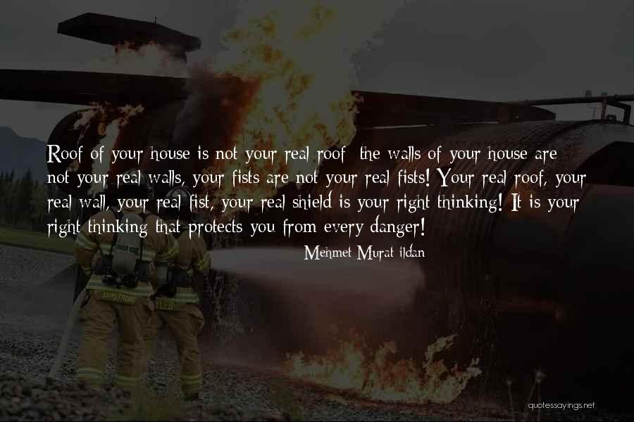 Danger Quotes Quotes By Mehmet Murat Ildan Danger Quotes Quotes By Mehmet Murat Ildan