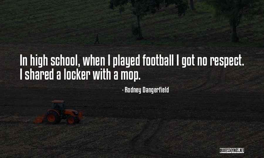 Dangerfield No Respect Quotes By Rodney Dangerfield Dangerfield No Respect Quotes By Rodney Dangerfield