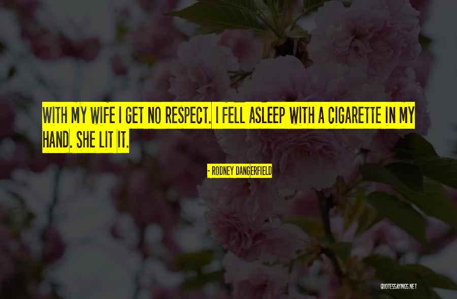 Dangerfield No Respect Quotes By Rodney Dangerfield Dangerfield No Respect Quotes By Rodney Dangerfield