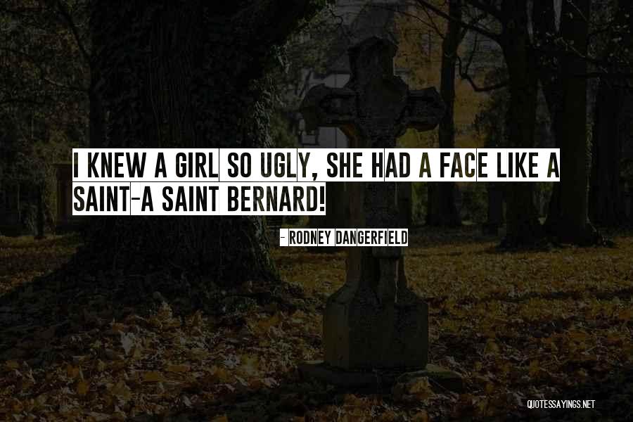 Dangerfield Rodney Quotes By Rodney Dangerfield Dangerfield Rodney Quotes By Rodney Dangerfield