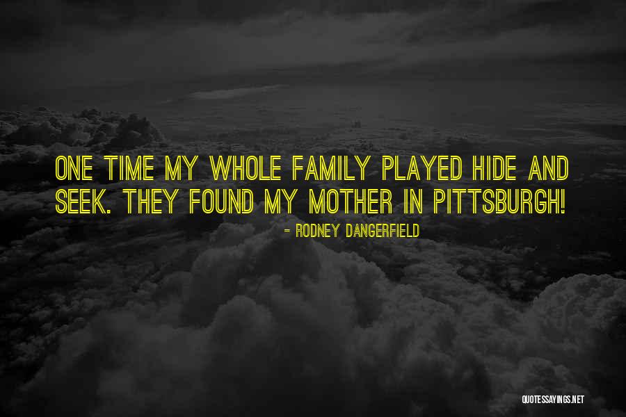 Dangerfield Rodney Quotes By Rodney Dangerfield Dangerfield Rodney Quotes By Rodney Dangerfield