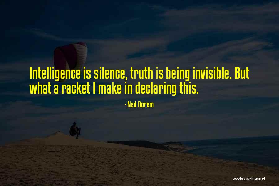 Dangerof Quotes By Ned Rorem Dangerof Quotes By Ned Rorem