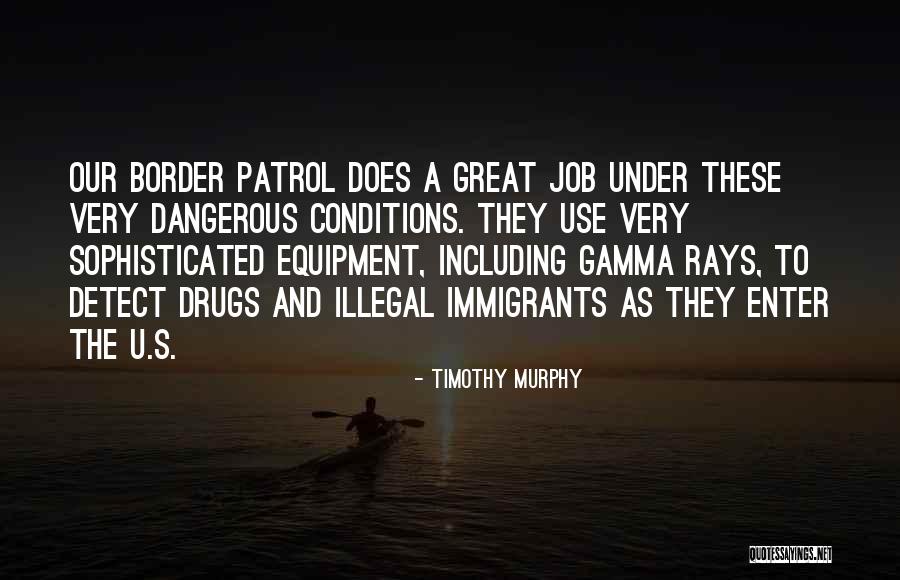 Dangerous Drugs Quotes By Timothy Murphy Dangerous Drugs Quotes By Timothy Murphy