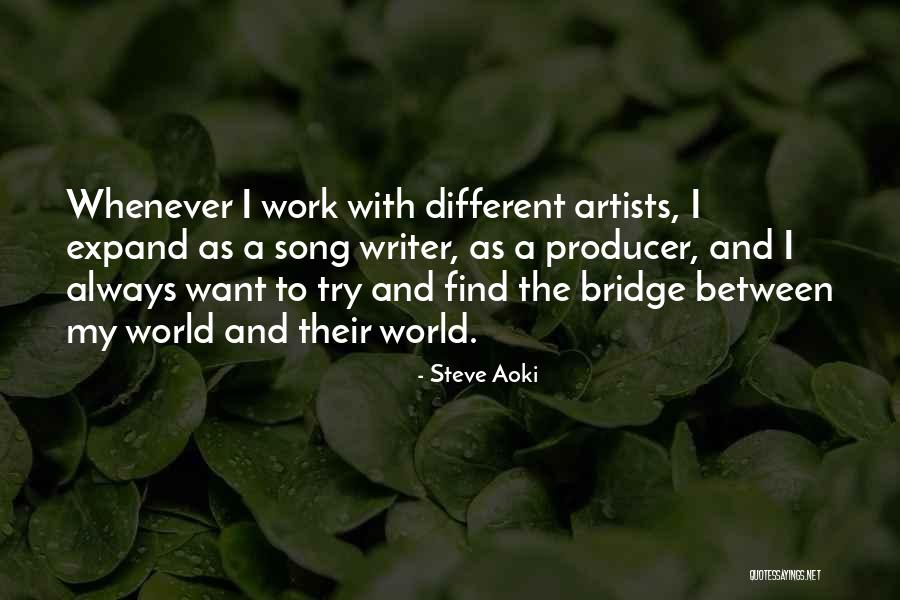 Dangerous Intersection Quotes By Steve Aoki Dangerous Intersection Quotes By Steve Aoki