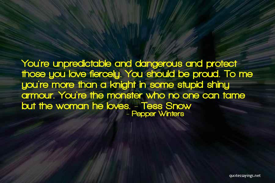 Dangerous Monster Quotes By Pepper Winters Dangerous Monster Quotes By Pepper Winters