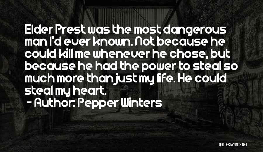 Dangerous Power Quotes By Pepper Winters