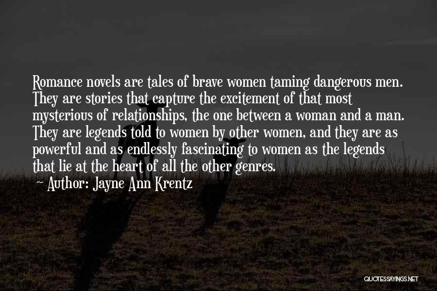 Dangerous Woman Quotes By Jayne Ann Krentz