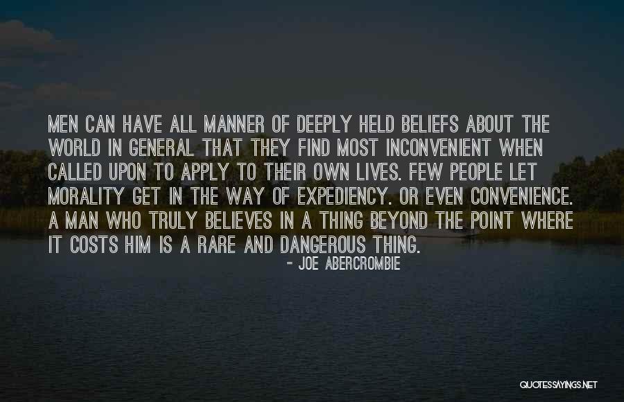 Dangerous World Quotes By Joe Abercrombie Dangerous World Quotes By Joe Abercrombie