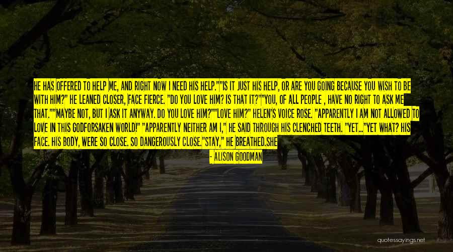 Dangerously In Love Quotes By Alison Goodman Dangerously In Love Quotes By Alison Goodman