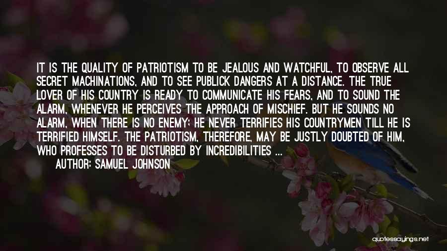 Dangers Of Patriotism Quotes By Samuel Johnson Dangers Of Patriotism Quotes By Samuel Johnson
