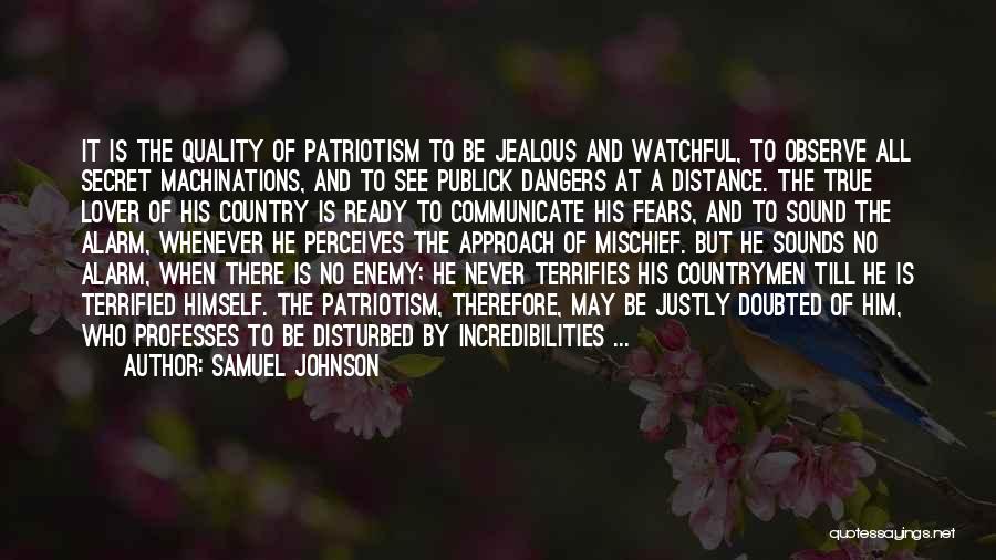 Dangers Of Patriotism Quotes By Samuel Johnson